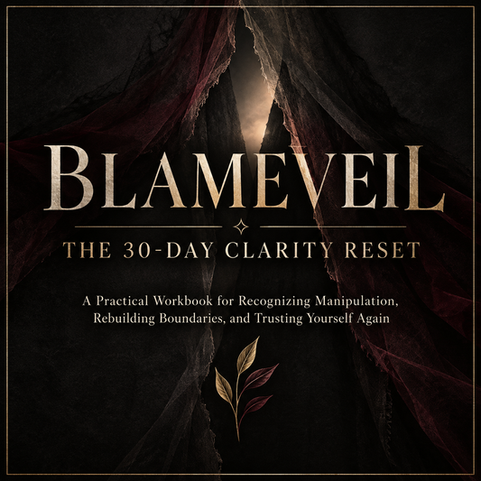 Blameveil: The 30-Day Clarity Reset